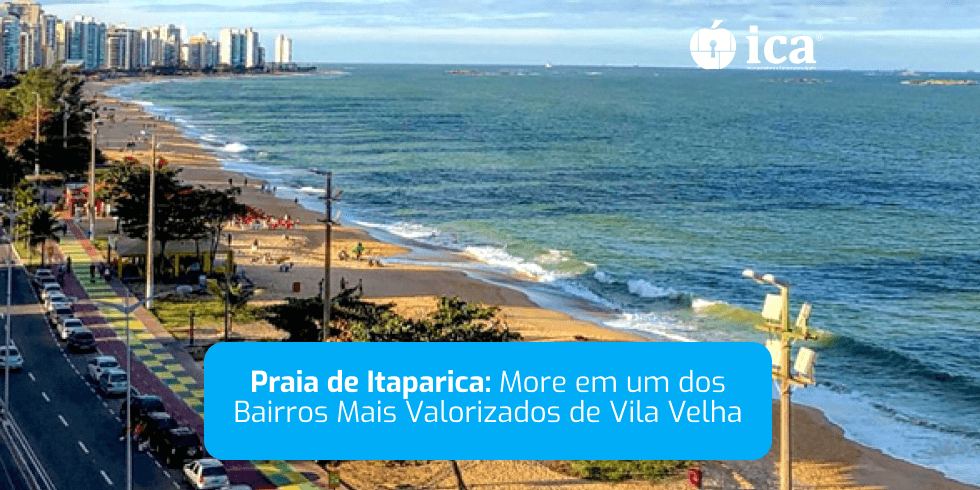 Praia de Itaparica: More em um dos Bairros Mais Valorizados de Vila Velha